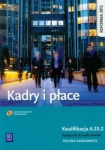 NOWA!!! Kadry i płace. Podręcznik do nauki zawodu technik ekonomista