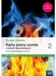 NOWA!!! To jest chemia 2 Karty pracy ucznia lic/tech zakres podstawowy, wyd. Nowa Era REF