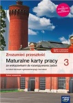 NOWA!!! Zrozumieć przeszłość 3 Maturalne karty pracy lic/tech zakres rozszerzony, wyd. Nowa Era REF