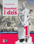 Przeszłość i dziś 1 cz.2 Podręcznik lic/tech zakres podstawowy i rozszerzony, wyd. Stentor/WSiP REF